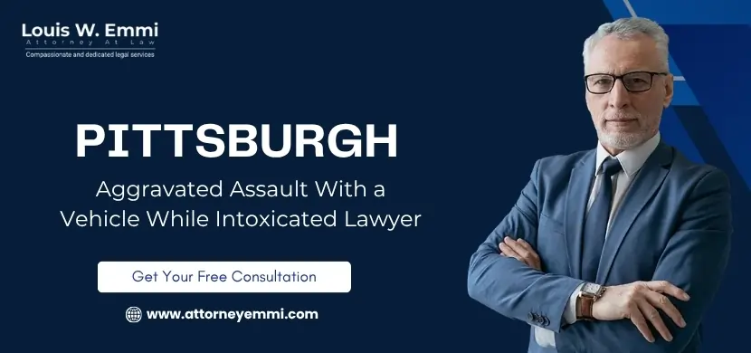 top pittsburgh aggravated assault with a vehicle while intoxicated lawyer